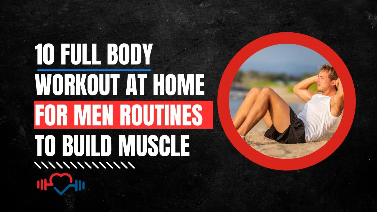 Full Body Workout at Home for Men